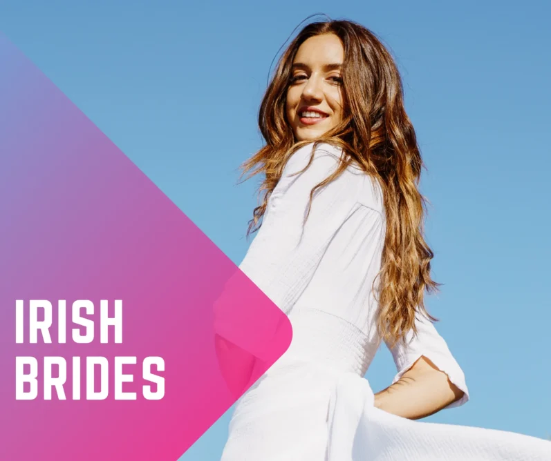Irish Brides: There’s More to Them Than Meets the Eye