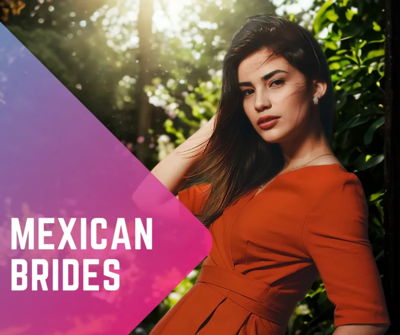 Mexican Mail Order Brides: Choose Mexican Women For Marriage