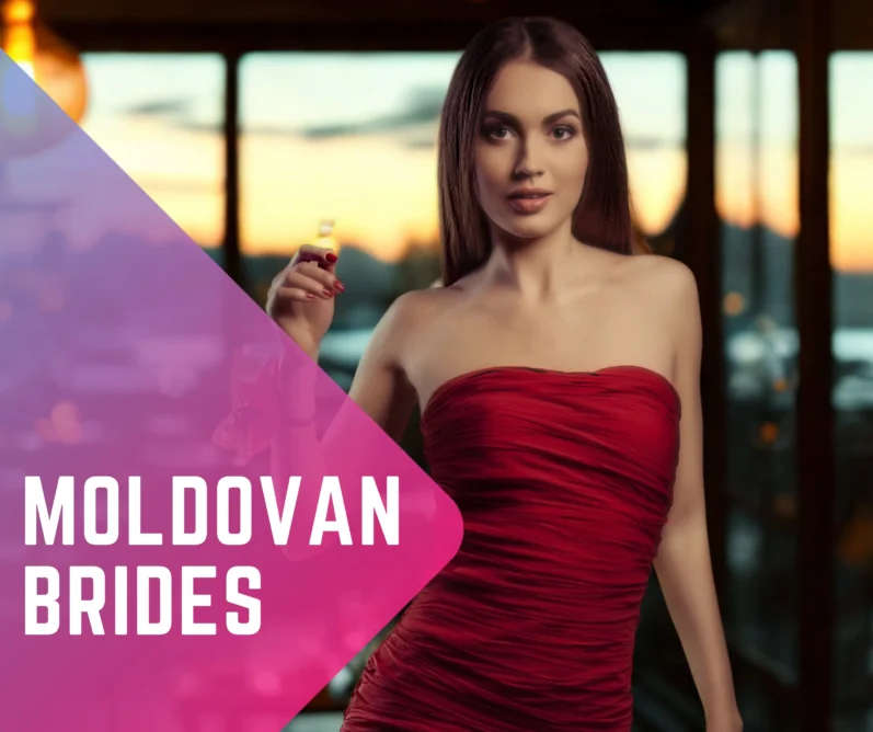 Moldovan Brides: Why These Women Deserve Your Undivided Attention